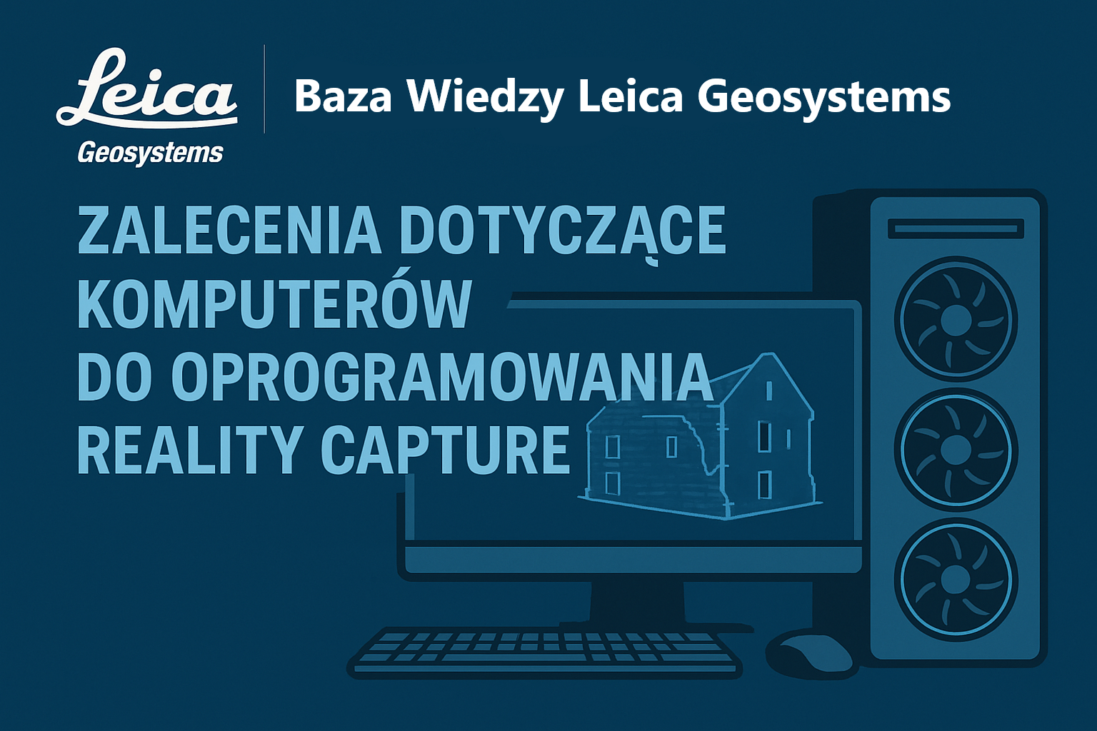 Zalecenia dotyczące komputerów do oprogramowania Reality Capture.png